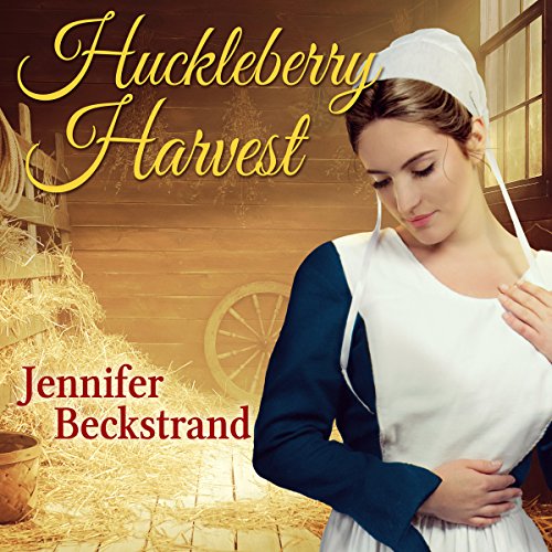 Cover of Huckleberry Harvest