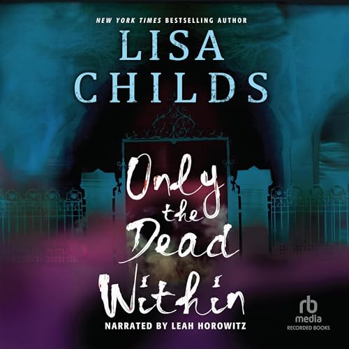 Cover of Only the Dead Within