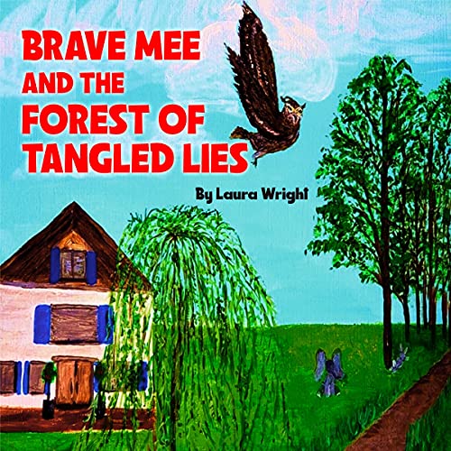 Cover of Brave Mee and the Forest of Tangled Lies