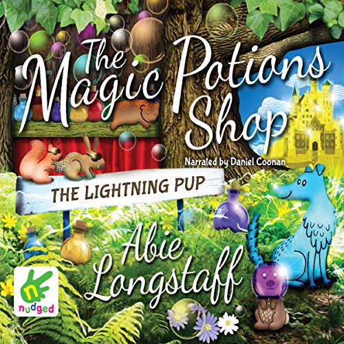 Cover of The Magic Potions Shop: The Lightning Pup