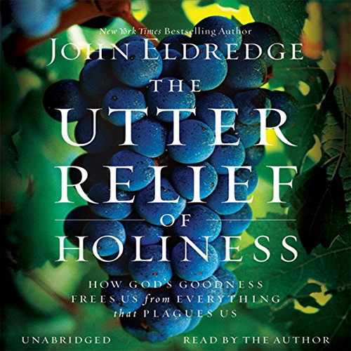 Cover of The Utter Relief of Holiness