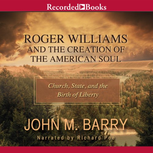 Cover of Roger Williams and the Creation of the American Soul