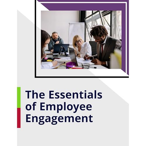 Cover of The Essentials of Employee Engagement