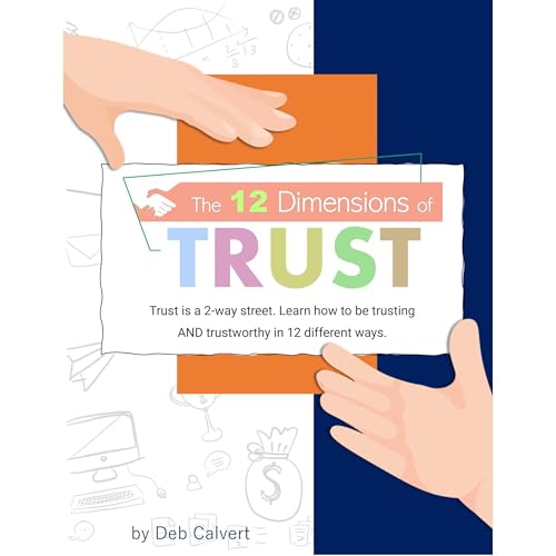 Cover of The 12 Dimensions of Trust
