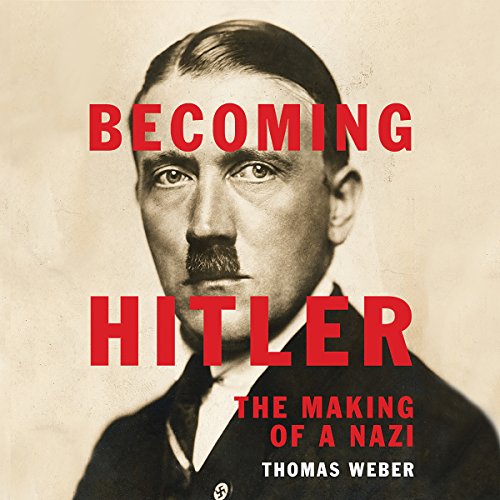 Cover of Becoming Hitler