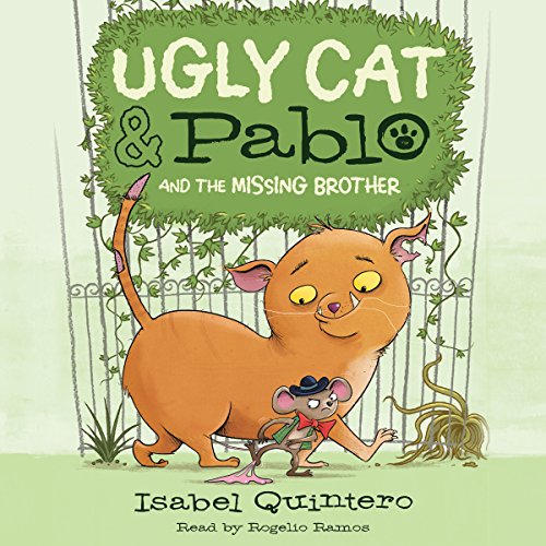 Cover of Ugly Cat & Pablo and the Missing Brother