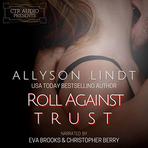 Cover of Roll Against Trust: A Ménage Romance