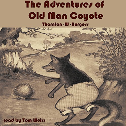 Cover of The Adventures of Old Man Coyote
