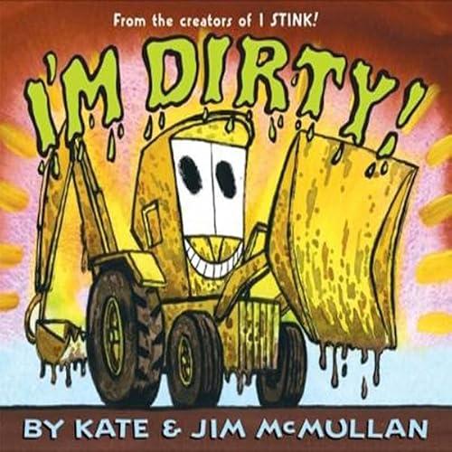 Cover of I'm Dirty!