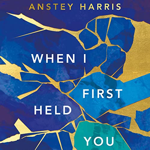 Cover of When I First Held You