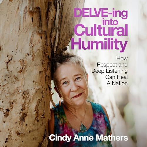 Cover of Delve-ing into Cultural Humility