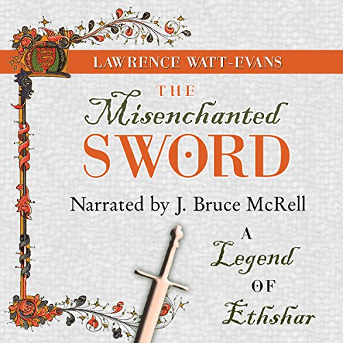 Cover of The Misenchanted Sword
