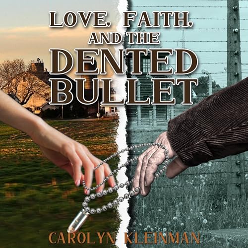Cover of Love, Faith, and the Dented Bullet