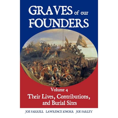Cover of Graves of Our Founders Volume 4