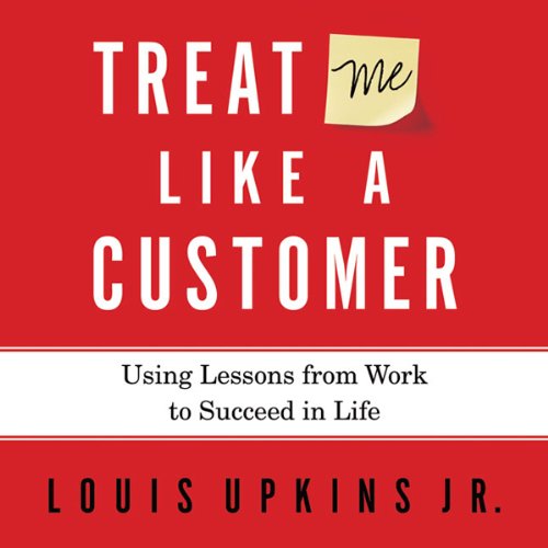 Cover of Treat Me Like a Customer