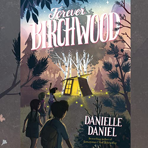 Cover of Forever Birchwood