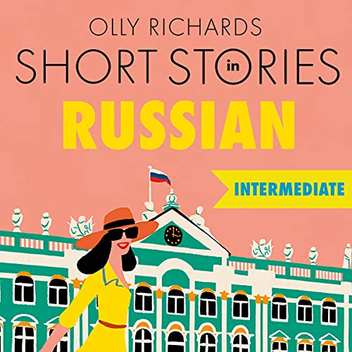 Cover of Short Stories in Russian for Intermediate Learners