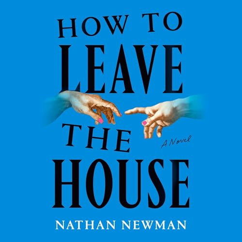 Cover of How to Leave the House