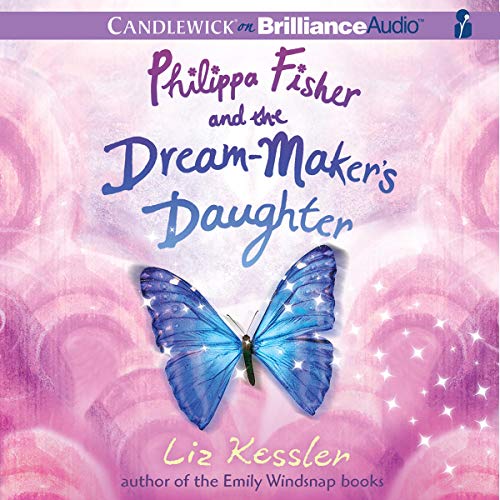 Cover of Philippa Fisher and the Dream-Maker's Daughter