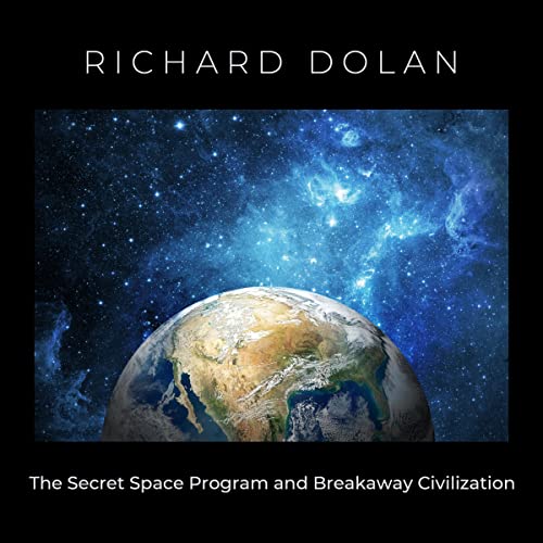 Cover of The Secret Space Program and Breakaway Civilization