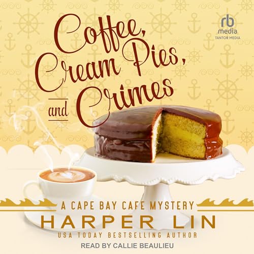 Cover of Coffee, Cream Pies, and Crimes