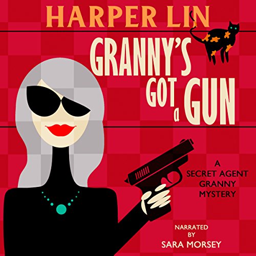 Cover of Granny's Got a Gun