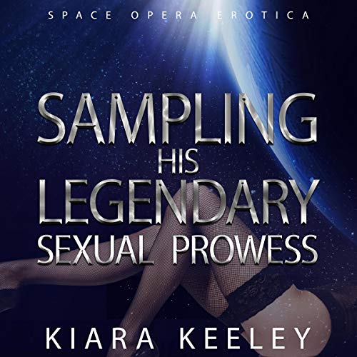 Cover of Sampling His Legendary Sexual Prowess