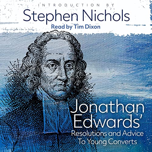Cover of Jonathan Edwards’ Resolutions and Advice to Young Converts