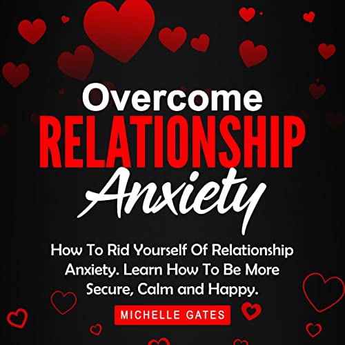 Cover of Overcome Relationship Anxiety