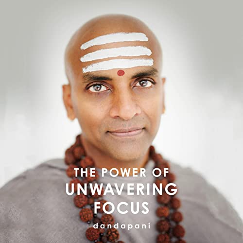 Cover of The Power of Unwavering Focus