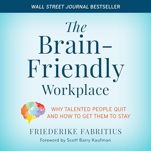 Cover of The Brain-Friendly Workplace