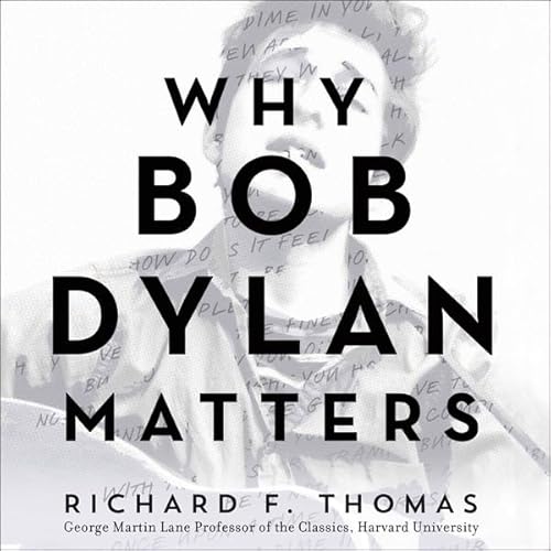 Cover of Why Bob Dylan Matters