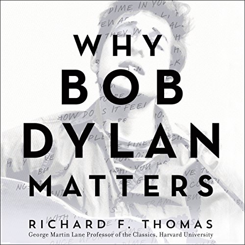 Cover of Why Bob Dylan Matters
