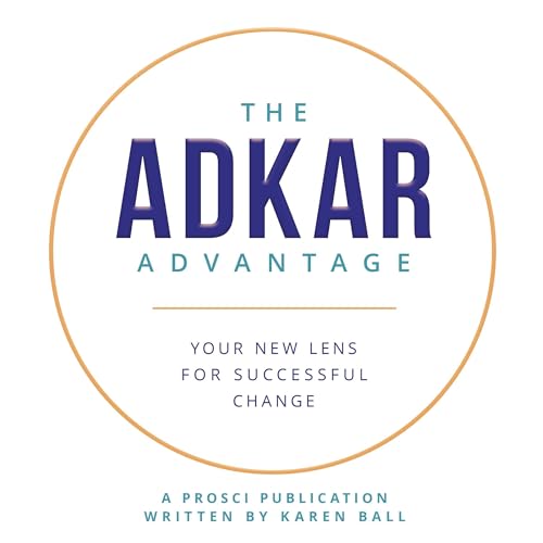 Cover of The ADKAR Advantage