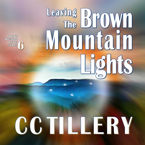 Cover of Leaving the Brown Mountain Lights