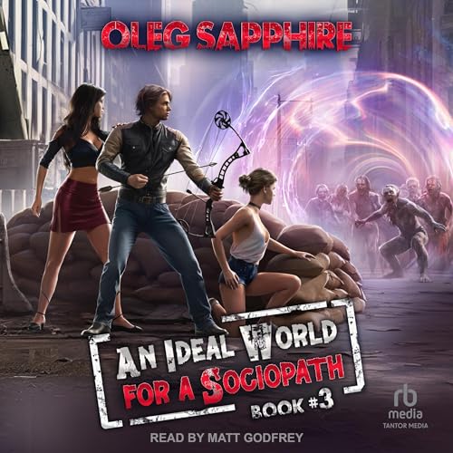 Cover of An Ideal World for a Sociopath: Book 3