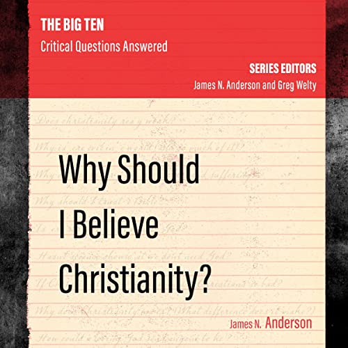 Cover of Why Should I Believe Christianity?