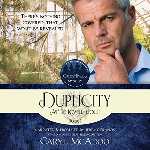 Cover of Duplicity: At the Lowell House