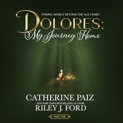 Cover of Dolores: My Journey Home, Part One