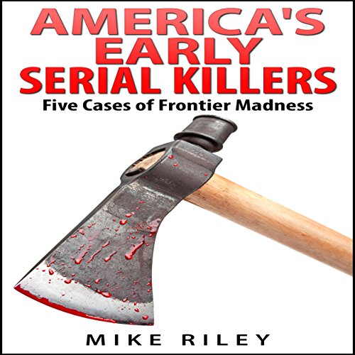 Cover of America's Early Serial Killers
