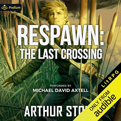 Cover of Respawn: The Last Crossing
