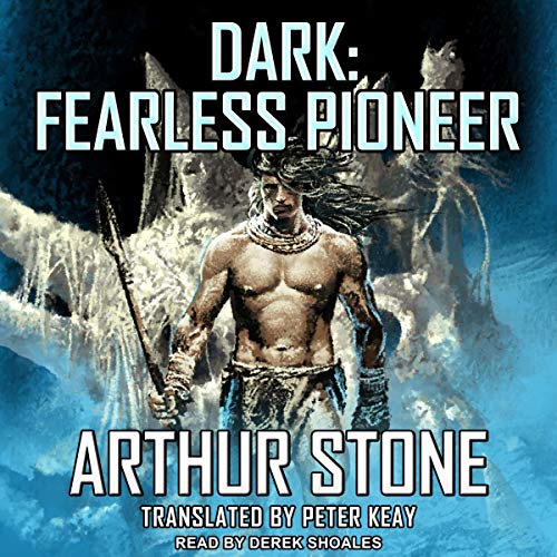 Cover of Dark: Fearless Pioneer