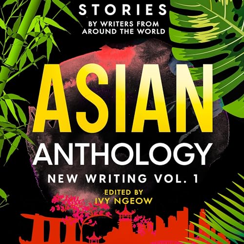 Cover of Asian Anthology: New Writing Vol. 1