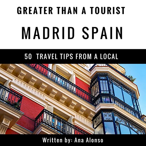 Cover of Greater Than a Tourist - Madrid, Spain