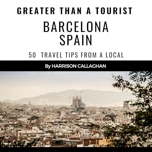Cover of Greater Than a Tourist - Barcelona Spain