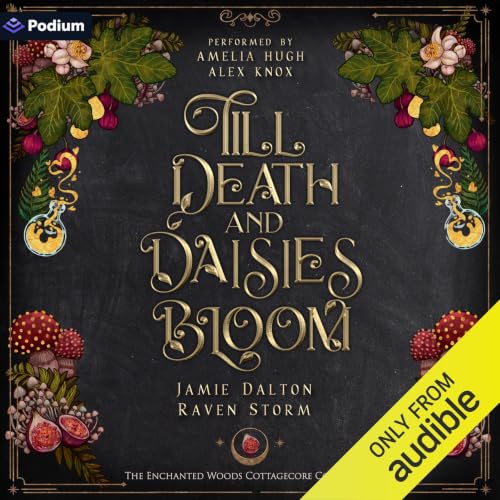 Cover of Till Death and Daisies Bloom