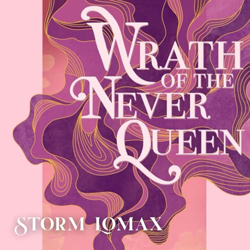 Cover of Wrath of the Never Queen