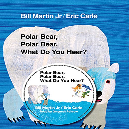 Cover of Polar Bear, Polar Bear, What Do You Hear?