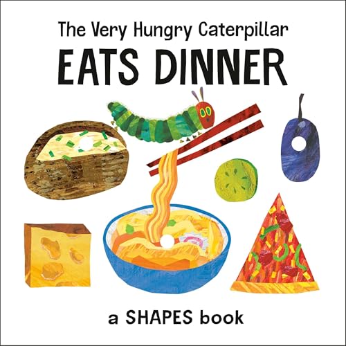 Cover of The Very Hungry Caterpillar Eats Dinner
