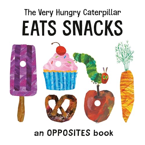 Cover of The Very Hungry Caterpillar Eats Snacks